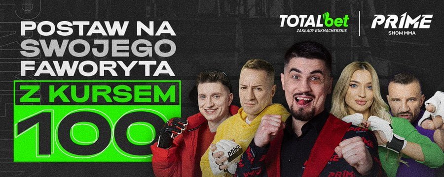 zakłady na Prime Show MMA - kursy promocyjne Totalbet