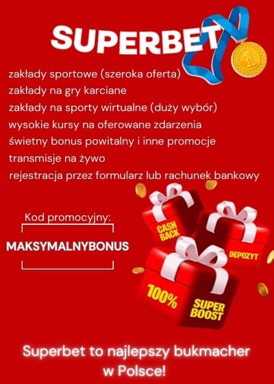 Superbet - najlepszy bukmacher w Polsce